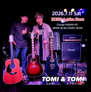 TOMI & TOMI ※来場者＆配信視聴者限定